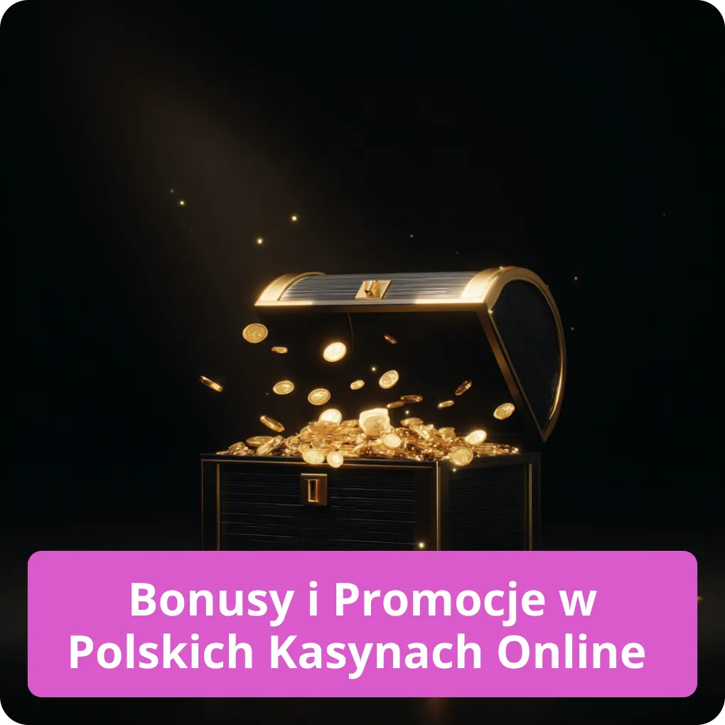 Bonusy i promocje w polskich kasynach online